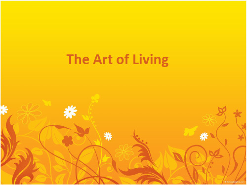 art of living 生活的艺术 高中英语课件