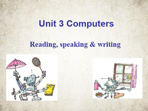 人教版高一英语必修二 Unit 3 Computers reading  课件(共18张PPT)