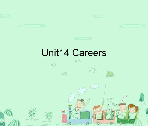 高中英语北师大版必修5教案-Unit14-Careers