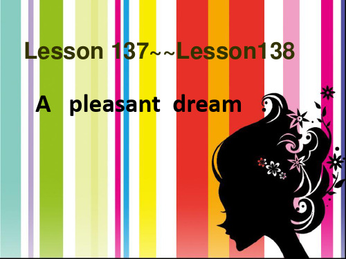 (完整版)新概念英语第一册Lesson137-138