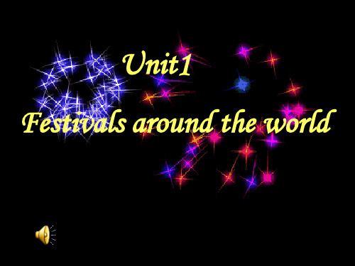 人教新课标高中英语必修(三)-Unit1 Festivals around the world  r