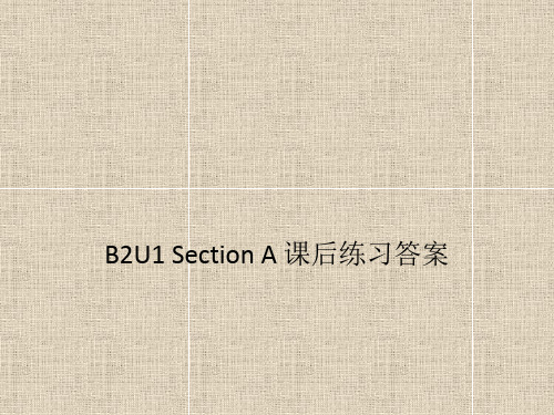 新视野大学英语第三版读写教程 B2U1Section A 课后练习答案ppt课件