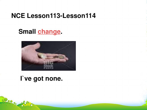 新概念英语NCE1_lesson113-114(共59页)课件