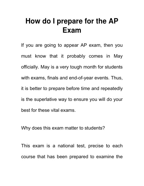 我如何准备AP考试 How do I prepare for the AP Exam 英语介绍