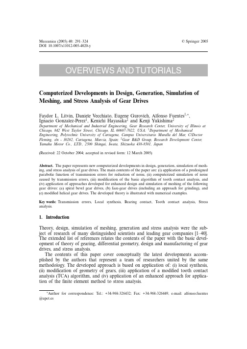 Computerized Developments in Design, Generation, Simulation of Meshing, and Stress Analysis of Gear