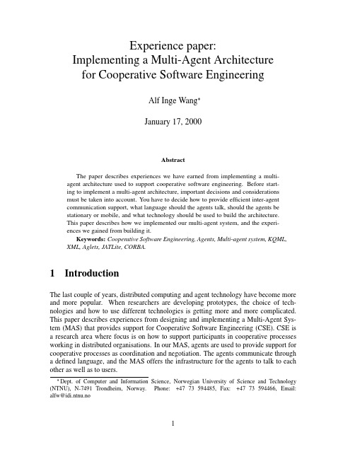 Experience paper Implementing a Multi-Agent Architecture for Cooperative Software Engineeri