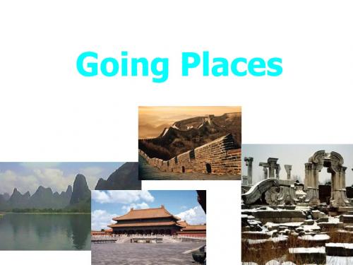 高一英语GoingPlaces课件.ppt