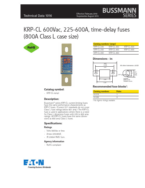 美国Eaton公司Bussmann系列KRP-CL电流限制熔断器产品说明说明书