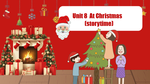 5A Unit 8 At Christmas (story)(课件)五年级英语上学期(译林版三起)