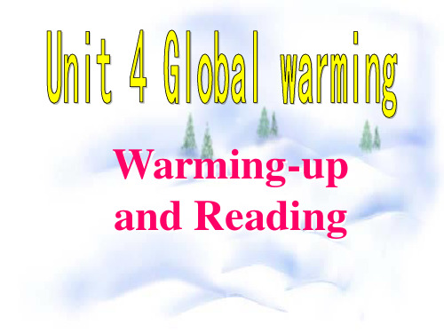 高二英语人教版选修6 Unit4 Global warming warming up