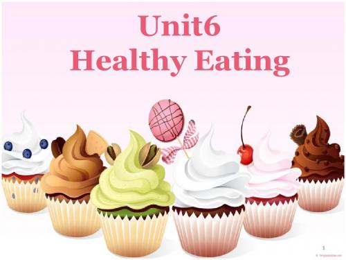 B2U6 Healthy Eating 综英ppt