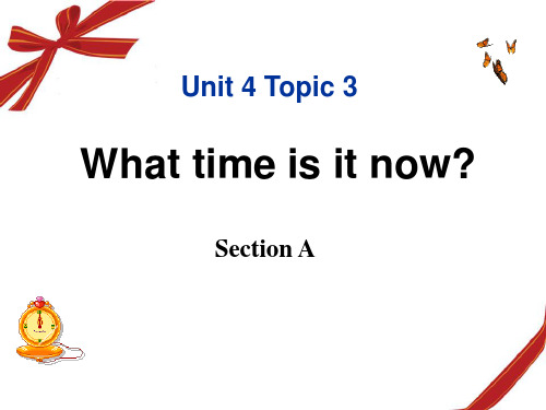 《What time is it now》SectionA PPT实用课件