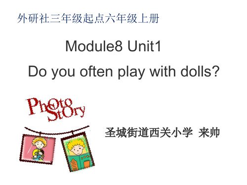 外研版六年级上册Module8_Unit1_教学课件.ppt