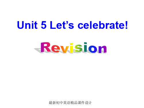 最新牛津译林版七年级英语上册 Unit 5 Let’s celebrate课件 