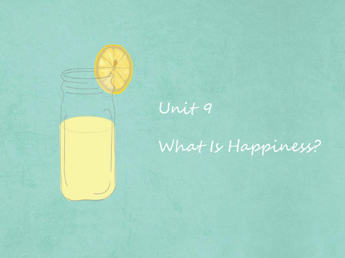 综合英语II-Unit-9-what-is-happiness课文分析课件