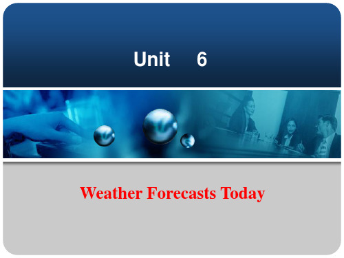 气象专业英语-第6讲weather forecast today