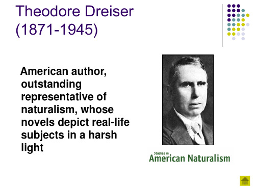 Theodore Dreiser and Sister Carrie 英语专业教学课件