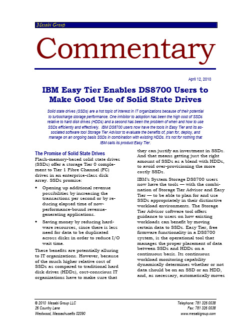 Easy Tier Enables DS8700 Users to Make Good Use of Solid State Drives