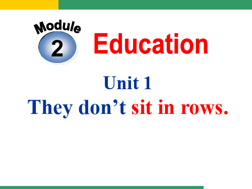 《They don't sit in rows》Education 3 最新小学精品公开课件