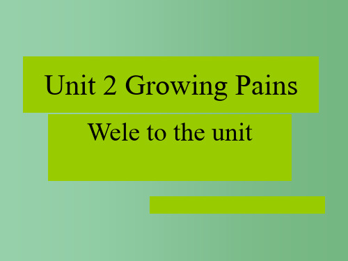 高一英语《Unit2 Growing pains》 牛津版必修1