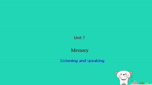 2024八年级英语上册Unit7MemoryListeningandSpeaking课件沪教版