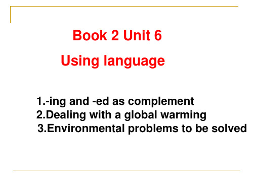 2019新外研版高一英语必修二Unit 6语法非谓语做宾补Using language