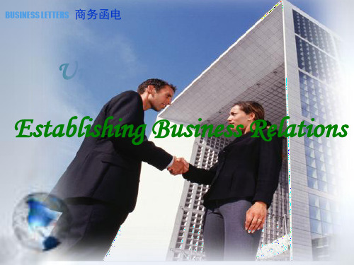 商务函电Chapter 2 Establishment of Business Relations