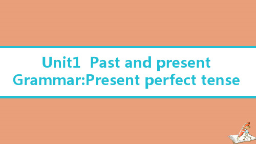 牛津译林八年级下册Unit 1 Past and Present Grammar课件