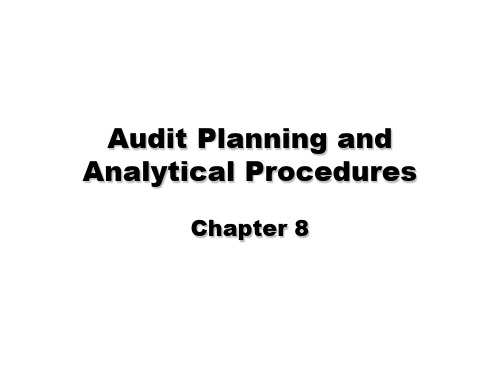 chapter8 Audit Planning andAnalytical Procedures