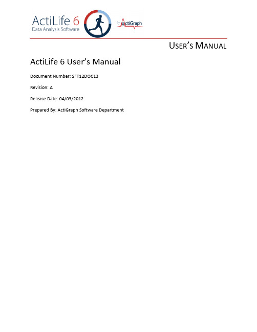 ActiLife 6 Users Manual (Rev A)