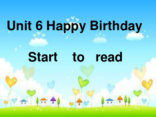 小学英语三年级上册Unit6 Start to read优质课课件
