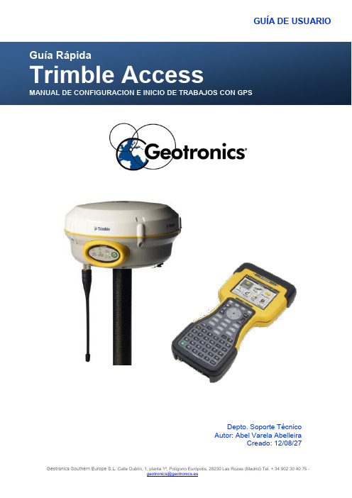 Trimble Access 2012使用手册说明书