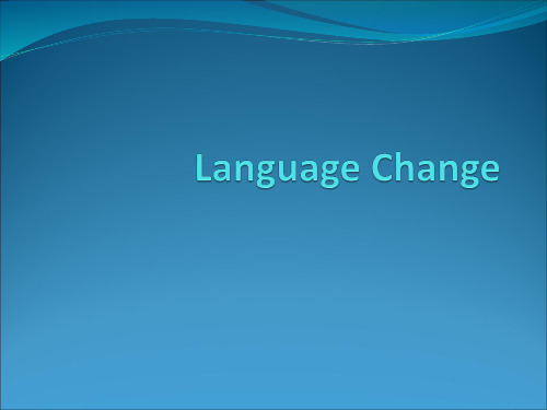 Language Change新编语言学教程