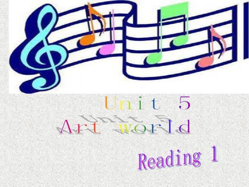 牛津译林版英语九上Unit 5《Art world》(reading1)ppt课件