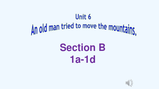 初中英语人教版八年级下册Unit6 SectionB 1a-1d