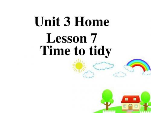 北师大版七年级英语上册Unit 3 Lesson7 Time to tidy 第二课时教学课件共21张PPT