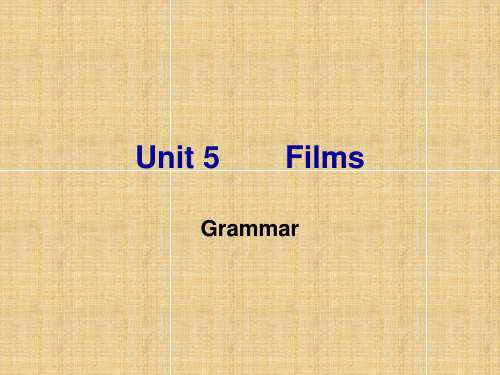 九年级英语上册《Unit 5 Films Grammar》课件 牛津版