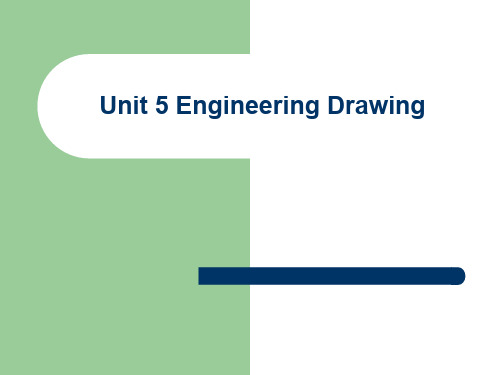 Unit 5 Engineering Drawing 机电专业英语 图文课件