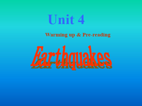 高一英语人教新课标必修1 Unit4 earthquakes课件