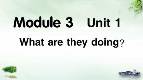 四年级上册英语习题-Module 3 Unit 1外研版PPT课件