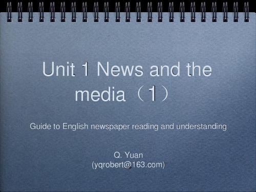 英文报刊导读Unit I News and the media (1)