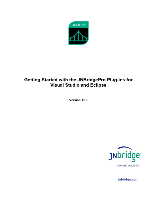 JNBridgePro 插件 для Visual Studio 和 Eclipse 的快速入门指南