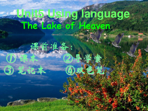 人教版英语选修六Unit5 the power of nature(The Lake of heaven)课件(共24张PPT)
