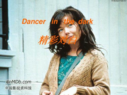 Dancer   in   the  dark