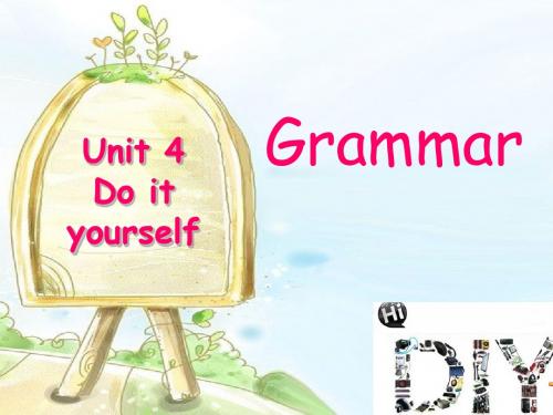 牛津译林八年级英语上册 Unit 4 Do it yourself  Grammar优质课件