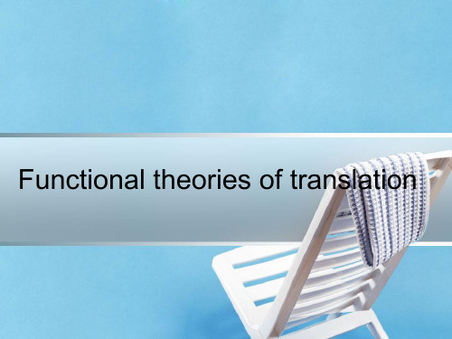 Functional theories of translation