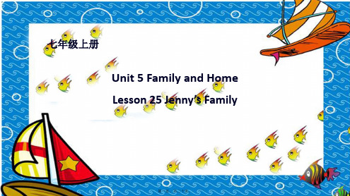 七年级英语上册unit5familyandhomelesson25jenny’sfamily