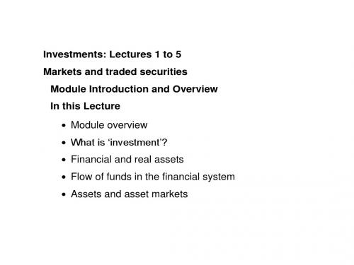 JUFE Investments Lectures 1 to 5 (Markets and Instruments)