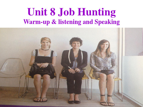 unit Job Huntingppt课件