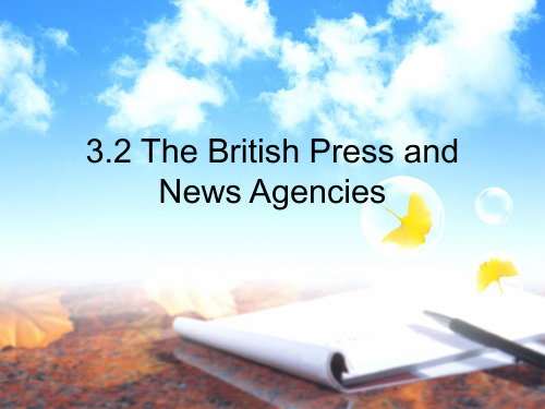 英国媒体和通讯社 The British Press and News Agencies